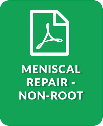 MENISCAL REPAIR - NON-ROOT
