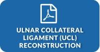 Ulnar Collateral Ligament (UCL) Reconstruction (PDF)