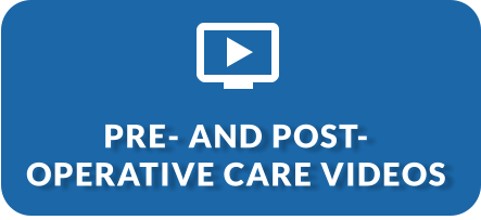 Pre-Operative and Post-Operative Care Videos